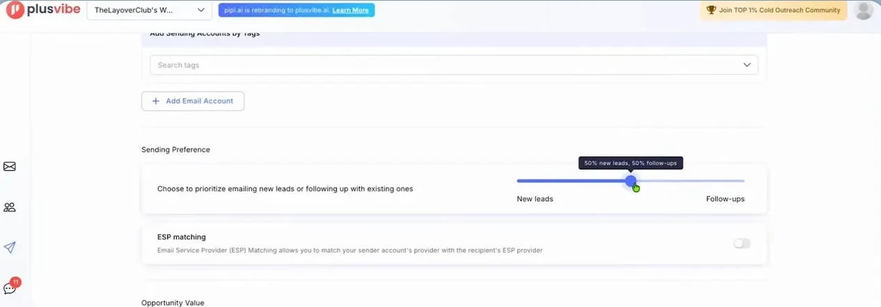 Plusvibe campaign settings showing sending accounts by tag, the new leads versus follow-ups priority slider, and the ESP matching toggle